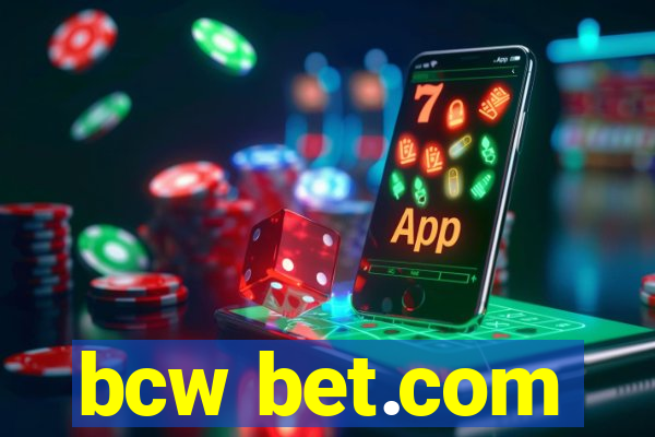 bcw bet.com